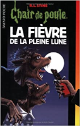 La fièvre de la pleine lune